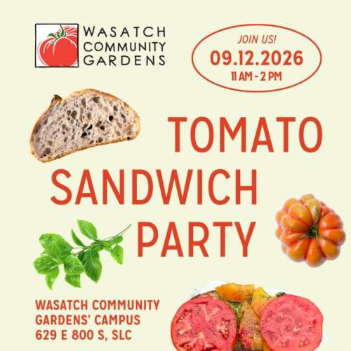 Join us at the 2026 Tomato Sandwich Party - Saturday, September 12!